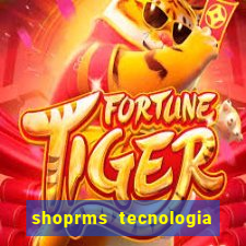 shoprms tecnologia e servicos ltda jogos online